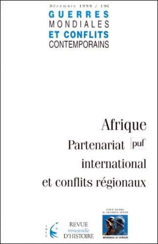 Afrique : partenariat international et conflits régionaux : Dossier.