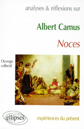 Albert Camus, "Noces"