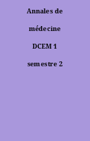 Annales de médecine DCEM 1 semestre 2