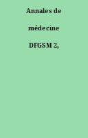 Annales de médecine DFGSM 2,