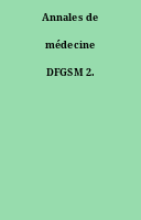 Annales de médecine DFGSM 2.