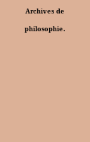 Archives de philosophie.