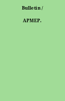 Bulletin / APMEP.
