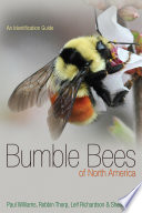 Bumble bees of North America : an identification guide