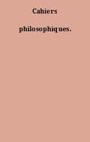 Cahiers philosophiques.