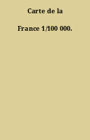 Carte de la France 1/100 000.