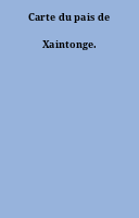 Carte du pais de Xaintonge.