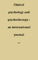 Clinical psychology and psychotherapy : an international journal of theory & practice.