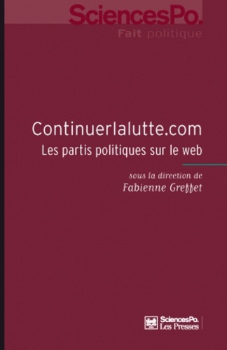 Continuerlalutte.com : les partis politiques sur le web
