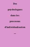 Des psychologues dans les processus d'individualisation de la formation, pour quoi ? : actes du forum organisé à Toulon du 23 au 26 octobre 1990