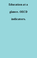 Education at a glance. OECD indicators.