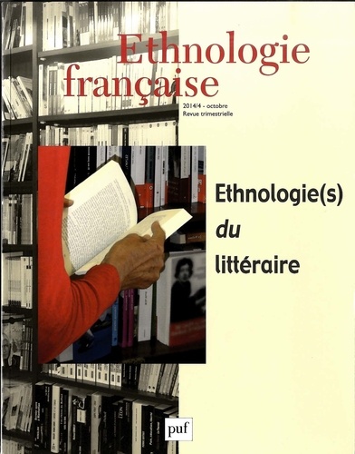 Ethnologie(s) du littéraire