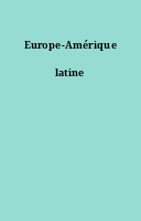 Europe-Amérique latine