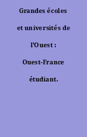 Grandes écoles et universités de l'Ouest : Ouest-France étudiant.