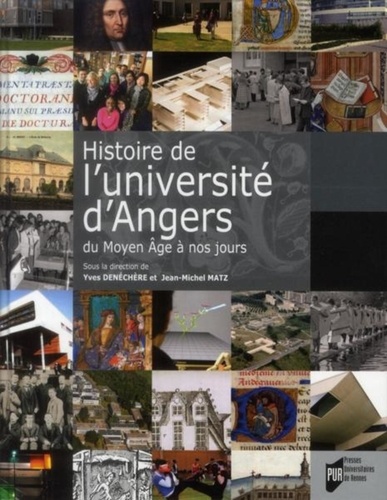 Histoire de l'université d'Angers : du Moyen âge à nos jours