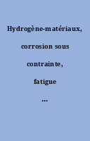 Hydrogène-matériaux, corrosion sous contrainte, fatigue corrosion : recueil des Journées Jeunes Chercheurs 2011 [Lyon, 11-12 juillet 2011]