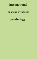 International review of social psychology.