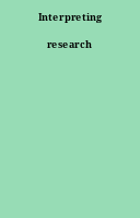 Interpreting research