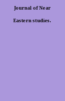Journal of Near Eastern studies.