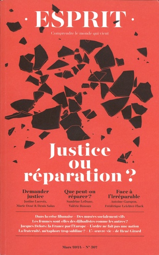 Justice ou réparation ? : [dossier].