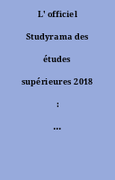 L' officiel Studyrama des études supérieures 2018 : Grand Ouest/Centre/Nord.