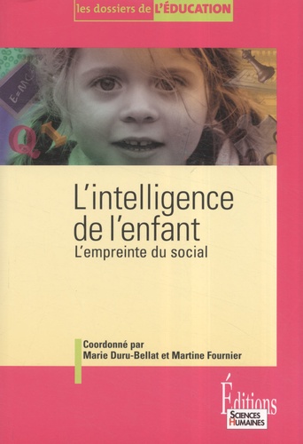 L'intelligence de l'enfant : l'empreinte du social