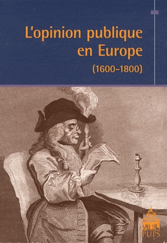 L'opinion publique en Europe, 1600-1800