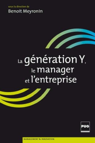 La génération Y, le manager et l'entreprise