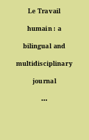 Le Travail humain : a bilingual and multidisciplinary journal in human factors.