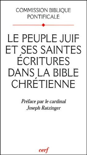 Le peuple juif et ses saintes Écritures dans la Bible chrétienne