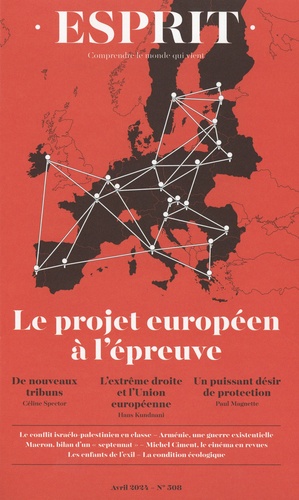 Le projet européen à l'épreuve : [dossier].