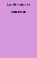 Les Méthodes de simulation