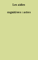Les aides cognitives : actes