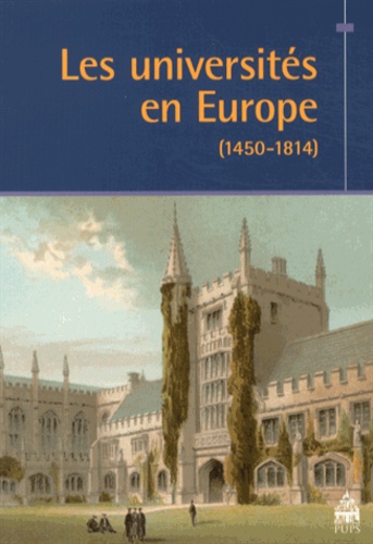 Les universités en Europe : (1450-1814)