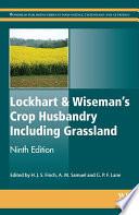 Lockhart & Wiseman's crop husbandry including Grassland