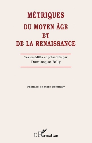 Métriques du Moyen âge et de la Renaissance : actes du colloque international du Centre d'études métriques, [Nantes, 20-22 mai] 1996