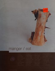 Manger / eat : Uta Barth, Yto Barrada, Nayland Blake... [et al.]