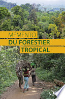 Mémento du forestier tropical