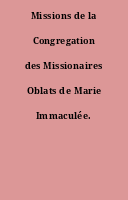 Missions de la Congregation des Missionaires Oblats de Marie Immaculée.