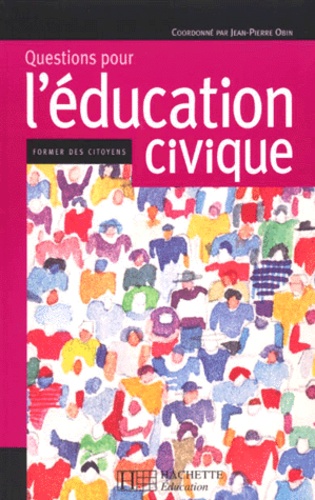 Questions pour l'éducation civique : former des citoyens