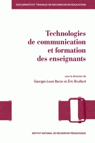 Technologies de communication et formation des enseignants : vers de nouvelles modalités de professionalisation ?