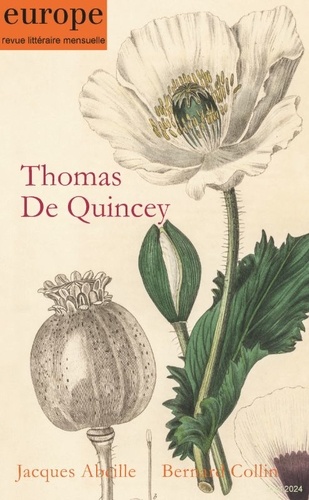 Thomas de Quincey. Jacques Abeille. Bernard Collin.