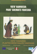 Yato' ramuesh : pare'shemats yanesha = = yato' ramuesh : plantas medicinales yaneshas