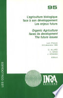 ˜L'œagriculture biologique face à son développement - Organic Agriculture Faces its Development