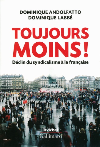 Toujours moins : déclin du syndicalisme à la française