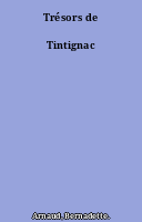 Trésors de Tintignac