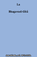 La Bhagavad-Gîtâ