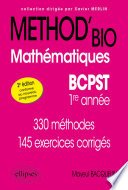 Mathématiques BCPST : 1re année : 330 méthodes, 145 exercices corrigés