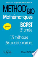 Mathématiques BCPST : 2e année : 172 méthodes, 65 exercices corrigés