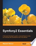 Symfony2 Essentials